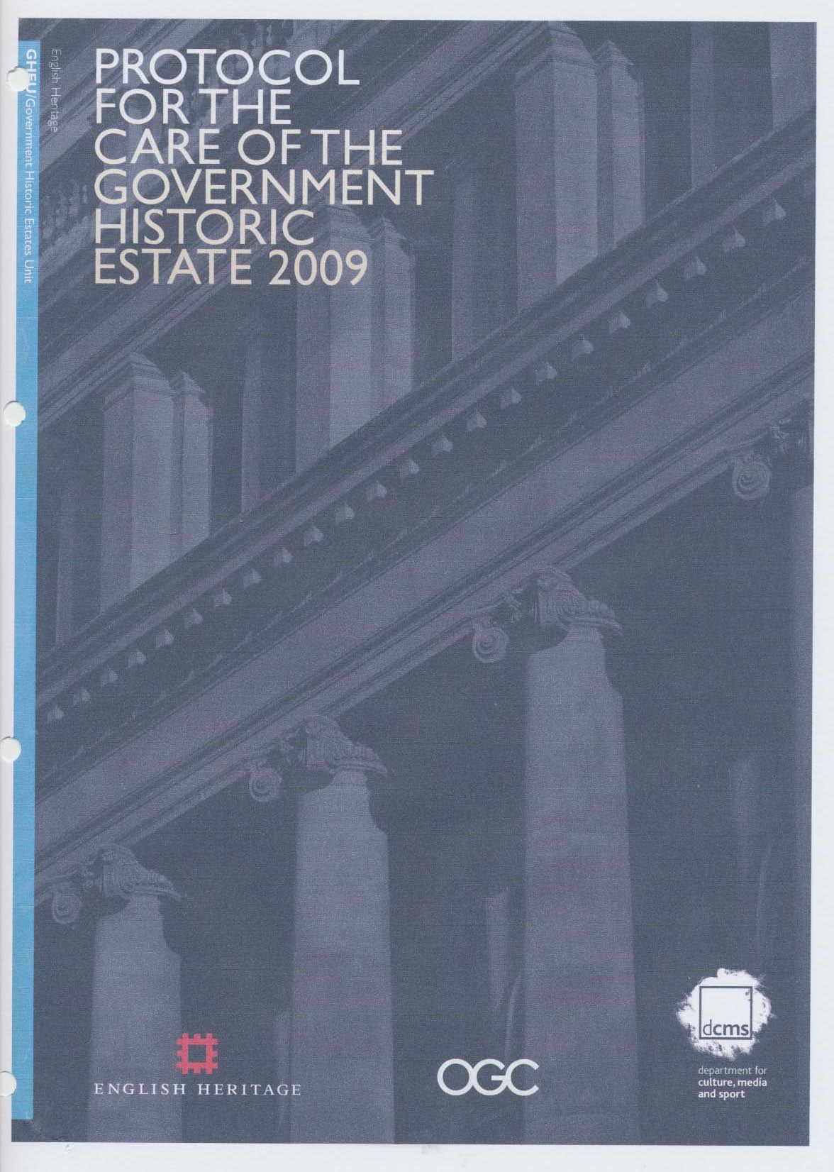 Protocol for the care of the Government Historic Estate 2009 Gov. Publication